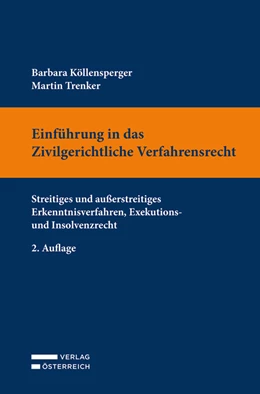 Abbildung von Köllensperger / Trenker | Einführung in das Zivilgerichtliche Verfahrensrecht | 2. Auflage | 2022 | beck-shop.de