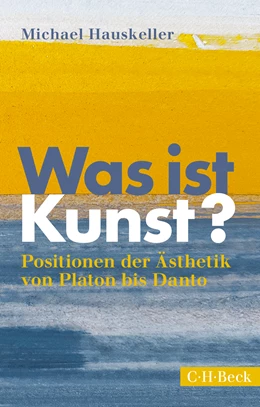 Abbildung von Hauskeller, Michael | Was ist Kunst? | 12. Auflage | 2023 | 1254 | beck-shop.de