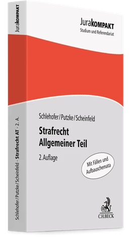 Abbildung von Schlehofer / Putzke | Strafrecht Allgemeiner Teil: Strafrecht AT | 2. Auflage | 2024 | beck-shop.de