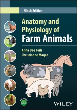 Abbildung von Fails / Magee | Anatomy and Physiology of Farm Animals | 9. Auflage | 2025 | beck-shop.de