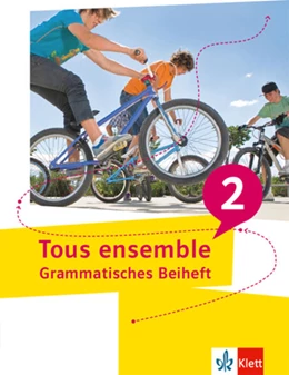 Abbildung von Tous ensemble 2. Grammatisches Beiheft | 1. Auflage | 2023 | beck-shop.de