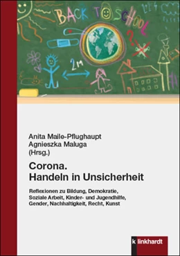 Abbildung von Maile-Pflughaupt / Maluga | Corona. Handeln in Unsicherheit | 1. Auflage | 2023 | beck-shop.de