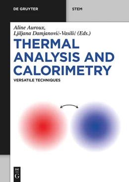 Abbildung von Auroux / Damjanovic-Vasilic | Thermal Analysis and Calorimetry | 1. Auflage | 2023 | beck-shop.de