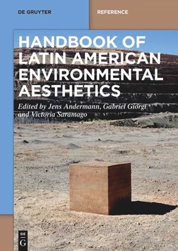 Abbildung von Andermann / Giorgi | Handbook of Latin American Environmental Aesthetics | 1. Auflage | 2023 | beck-shop.de