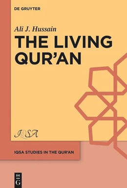 Abbildung von Hussain | The Living Qur’an | 1. Auflage | 2023 | 3 | beck-shop.de