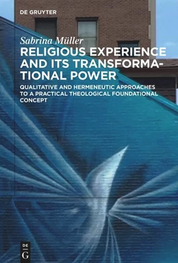 Abbildung von Müller | Religious Experience and Its Transformational Power | 1. Auflage | 2023 | beck-shop.de