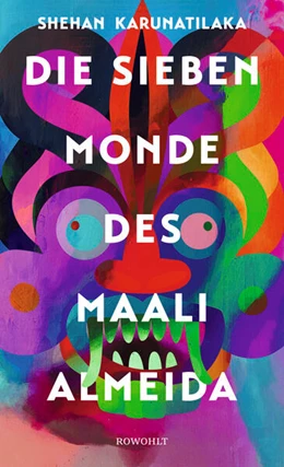 Abbildung von Karunatilaka | Die sieben Monde des Maali Almeida | 1. Auflage | 2023 | beck-shop.de