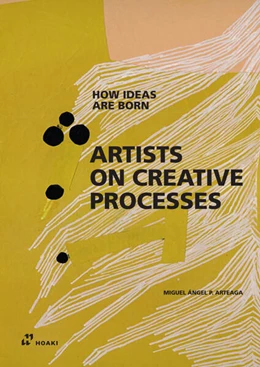Abbildung von Pérez Arteaga | Artists on Creative Processes | 1. Auflage | 2024 | beck-shop.de