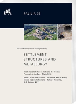 Abbildung von Steiniger / Kunst | Settlement Structures and Metallurgy | 1. Auflage | 2022 | 33 | beck-shop.de