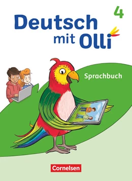 Abbildung von Deutsch mit Olli - Sprache 2-4 - Ausgabe 2021 - 4. Schuljahr | 1. Auflage | 2023 | beck-shop.de