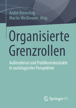 Abbildung von Kieserling / Weißmann | Organisierte Grenzrollen | 1. Auflage | 2023 | beck-shop.de