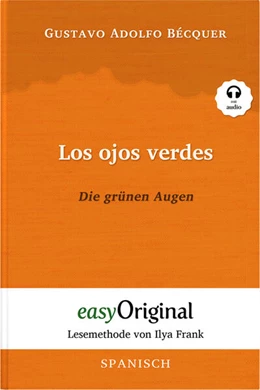 Abbildung von Bécquer / Frank | Los ojos verdes / Die grünen Augen (Buch + Audio-CD) - Lesemethode von Ilya Frank - Zweisprachige Ausgabe Spanisch-Deutsch | 1. Auflage | 2023 | beck-shop.de