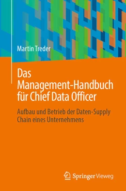 Abbildung von Treder | Das Management-Handbuch für Chief Data Officer | 1. Auflage | 2023 | beck-shop.de
