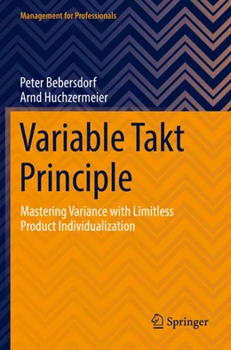 Abbildung von Bebersdorf / Huchzermeier | Variable Takt Principle | 1. Auflage | 2023 | beck-shop.de