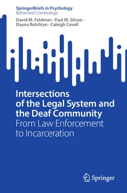 Abbildung von Feldman / Silvasi | Intersections of the Legal System and the Deaf Community | 1. Auflage | 2023 | beck-shop.de