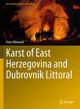 Abbildung von Milanovic | Karst of East Herzegovina and Dubrovnik Littoral | 1. Auflage | 2023 | beck-shop.de