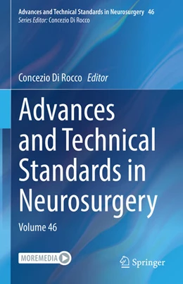 Abbildung von Di Rocco | Advances and Technical Standards in Neurosurgery | 1. Auflage | 2023 | 46 | beck-shop.de