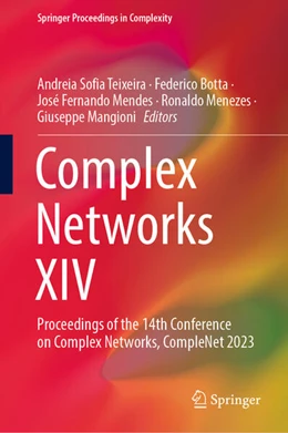 Abbildung von Teixeira / Botta | Complex Networks XIV | 1. Auflage | 2023 | beck-shop.de