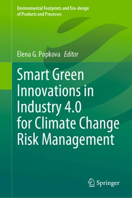 Abbildung von Popkova | Smart Green Innovations in Industry 4.0 for Climate Change Risk Management | 1. Auflage | 2023 | beck-shop.de