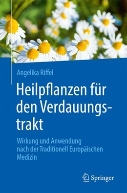 Abbildung von Riffel | Heilpflanzen für den Verdauungstrakt | 1. Auflage | 2023 | beck-shop.de