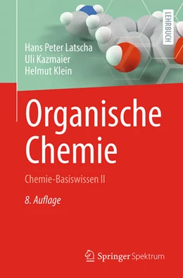 Abbildung von Latscha / Kazmaier | Organische Chemie | 8. Auflage | 2023 | beck-shop.de