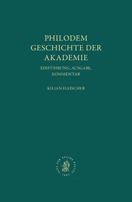 Abbildung von Fleischer | Philodem, Geschichte der Akademie | 1. Auflage | 2023 | 1 | beck-shop.de