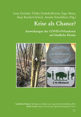 Abbildung von Greinke / Grabski-Kieron | Krise als Chance? - Auswirkungen der COVID-19-Pandemie auf ländliche Räume | 1. Auflage | 2022 | beck-shop.de