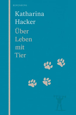 Abbildung von Hacker | Über Leben mit Tier | 1. Auflage | 2023 | beck-shop.de