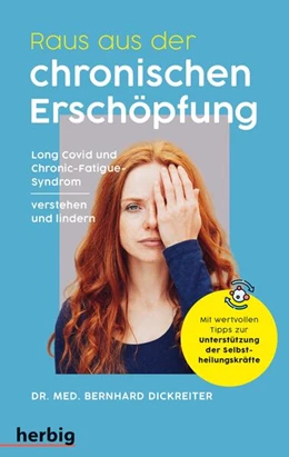 Abbildung von Dickreiter | Raus aus der chronischen Erschöpfung | 1. Auflage | 2023 | beck-shop.de