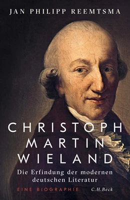 Abbildung von Reemtsma | Christoph Martin Wieland | 1. Auflage | 2023 | beck-shop.de