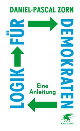 Abbildung von Zorn | Logik für Demokraten | 5. Auflage | 2023 | beck-shop.de