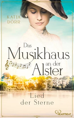 Abbildung von Dörr | Das Musikhaus an der Alster - Lied der Sterne | 1. Auflage | 2023 | beck-shop.de
