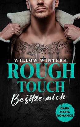 Abbildung von Winters | Rough Touch - Besitze mich | 1. Auflage | 2023 | beck-shop.de