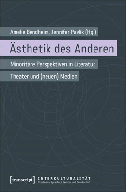 Abbildung von Bendheim / Pavlik | Ästhetik des Anderen | 1. Auflage | 2024 | beck-shop.de