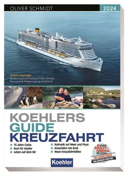 Abbildung von Schmidt | Koehlers Guide Kreuzfahrt 2024 | 1. Auflage | 2023 | beck-shop.de