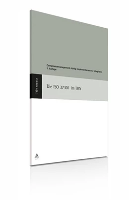 Abbildung von Kallmeyer | Die ISO 37301 im IMS | 1. Auflage | 2023 | beck-shop.de