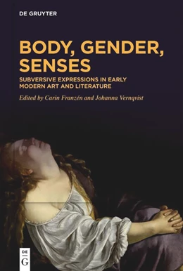 Abbildung von Franzén / Vernqvist | Body, Gender, Senses | 1. Auflage | 2024 | beck-shop.de