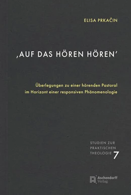 Abbildung von Prkacin | 'Auf das Hören hören' | 1. Auflage | 2023 | 7 | beck-shop.de