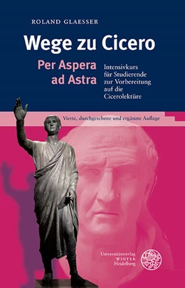 Abbildung von Glaesser | Wege zu Cicero | 4. Auflage | 2023 | beck-shop.de