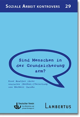 Abbildung von Deutscher Verein für öffentliche und private Fürsorge e.V. | Sind Menschen in der Grundsicherung arm? | 1. Auflage | 2023 | beck-shop.de