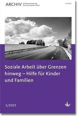 Abbildung von Deutscher Verein für öffentliche und private Fürsorge e.V. | Soziale Arbeit über Grenzen hinweg – Hilfe für Kinder und Familien | 1. Auflage | 2023 | beck-shop.de