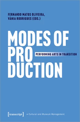 Abbildung von Oliveira / Rodrigues | Modes of Production | 1. Auflage | 2026 | beck-shop.de