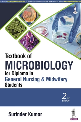 Abbildung von Kumar | Textbook of Microbiology for Diploma in General Nursing & Midwifery Students | 2. Auflage | 2022 | beck-shop.de
