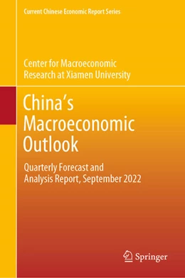Abbildung von Center for Macroeconomic Research at Xiamen University | China's Macroeconomic Outlook | 1. Auflage | 2023 | beck-shop.de