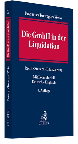 Abbildung von Passarge / Torwegge | Die GmbH in der Liquidation | 4. Auflage | 2025 | beck-shop.de