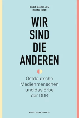 Abbildung von Kellner-Zotz / Meyen | Wir sind die anderen | 1. Auflage | 2023 | beck-shop.de
