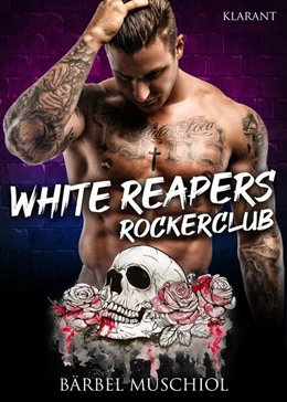 Abbildung von Muschiol | White Reapers Rockerclub. Rockerroman | 1. Auflage | 2023 | beck-shop.de