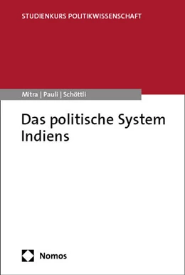 Abbildung von Mitra / Pauli | Das politische System Indiens | 1. Auflage | 2025 | beck-shop.de