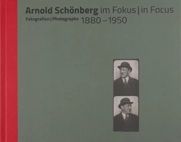 Abbildung von Feß / Muxeneder | Arnold Schönberg im Fokus | 1. Auflage | 2016 | beck-shop.de
