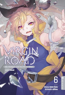 Abbildung von Sato / Nilitsu | Virgin Road - Die Henkerin und ihre Art zu Leben Light Novel 06 | 1. Auflage | 2023 | beck-shop.de